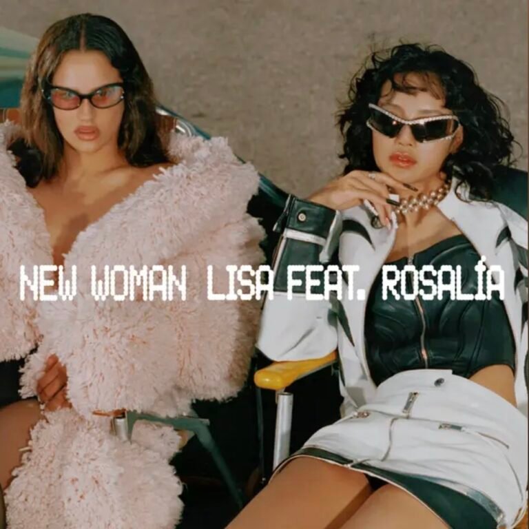 Lisa and Rosalía Introduce a “New Lady” to the Charts